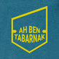 T-shirt pour femmes - Ah Ben Tabarnak